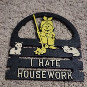 Vintage Cast Iron Trivet I Hate Housework Yellow & Black
